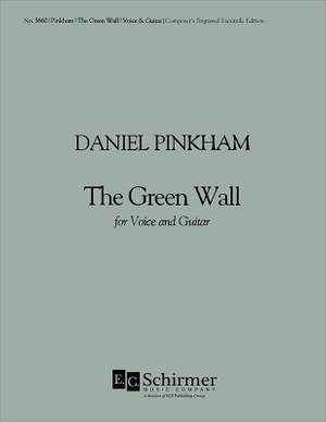 Daniel Pinkham: The Green Wall