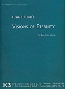 Frank Ferko: Visions of Eternity