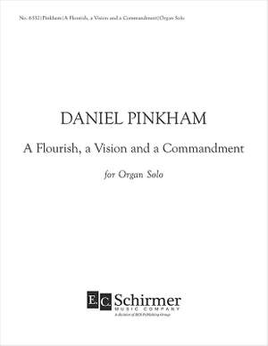 Daniel Pinkham: A Flourish Vision and A Commandment