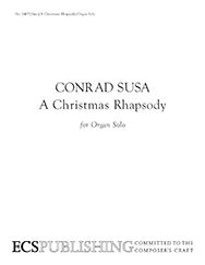 Conrad Susa: A Christmas Rhapsody