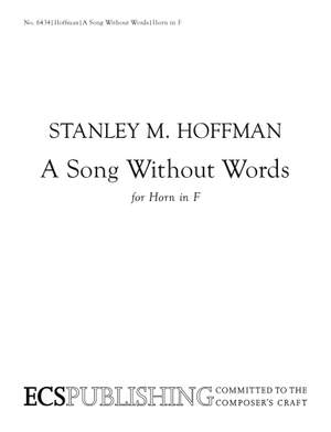 Stanley M. Hoffman: A Song Without Words