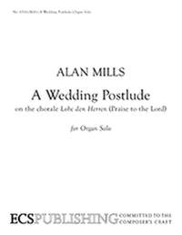 Alan Mills: A Wedding Postlude