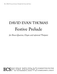 David Evan Thomas: Festive Prelude