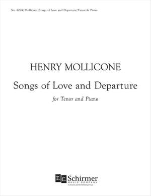 Henry Mollicone: Songs of Love and Departure