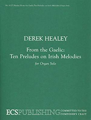 Derek Healey: From the Gaelic