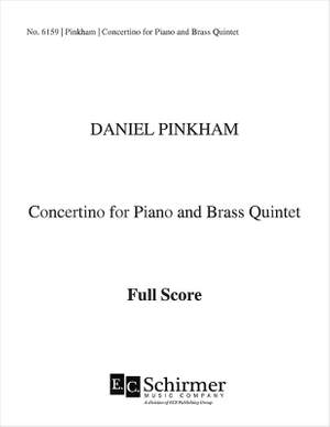 Daniel Pinkham: Concertino for Piano and Brass Quintet