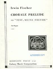 Irwin Fischer: Chorale Prelude on Jesu, meine Freude