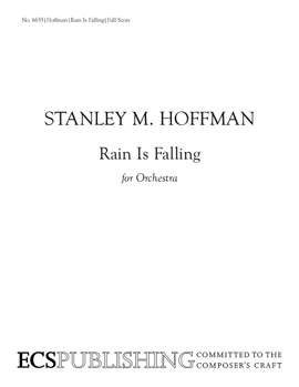 Stanley M. Hoffman: Rain is Falling
