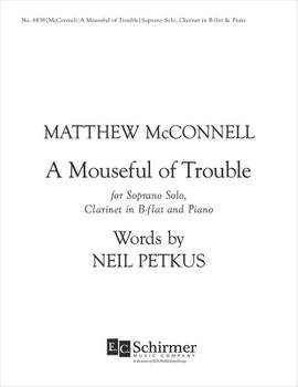 Matthew McConnell: A Mouseful of Trouble