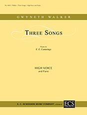 Gwyneth Walker: Three Songs
