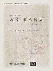 Stanley M. Hoffman: Variations on Arirang
