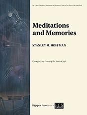 Stanley M. Hoffman: Meditations and Memories