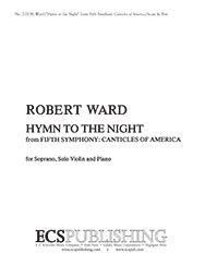 Robert Ward: Hymn to the Night