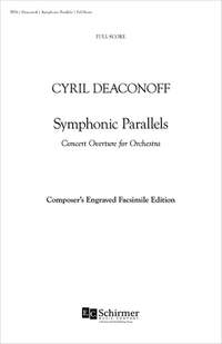 Cyril Deaconoff: Symphonic Parallels
