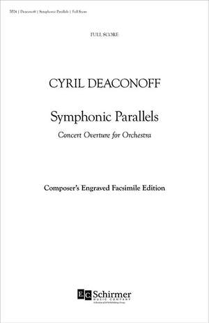 Cyril Deaconoff: Symphonic Parallels