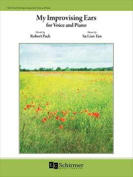Su Lian Tan: My Improvising Ears