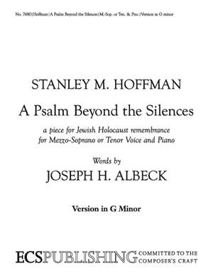 Stanley M. Hoffman: A Psalm Beyond the Silences