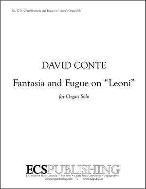 David Conte: Fantasia and Fugue on Leoni