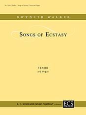 Gwyneth Walker: Songs of Ecstasy