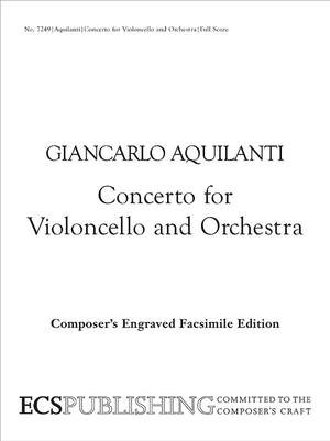 Giancarlo Aquilanti: Concerto for Violoncello and Orchestra