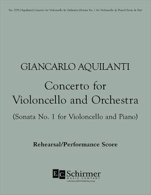 Giancarlo Aquilanti: Concerto for Violoncello and Orchestra