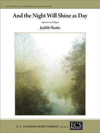 Judith Shatin: And the Night Will Shine as Day