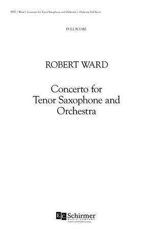 Robert Ward: Concerto for Tenor Saxophone and Orchestra