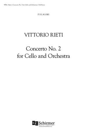 Vittorio Rieti: Concerto No. 2 for Cello and Orchestra
