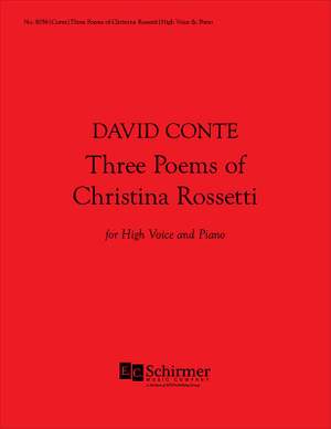 David Conte: Three Poems of Christina Rossetti