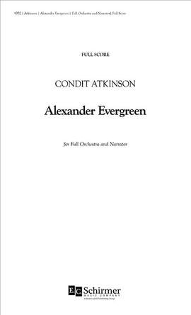 Condit Atkinson: Alexander Evergreen