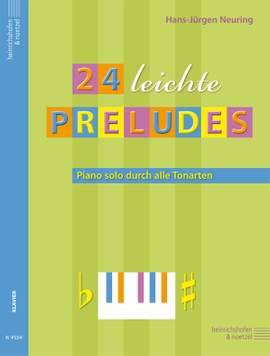 Hans-Jürgen Neuring: 24 leichte Preludes