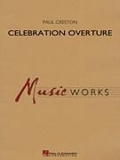 Paul Creston: Celebration Overture (Revised edition)