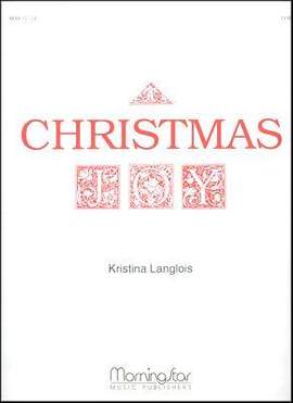 Kristina Langlois: Christmas Joy
