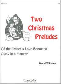 David Williams: Two Christmas Preludes