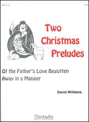 David Williams: Two Christmas Preludes