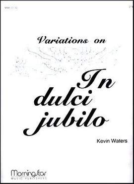 Kevin Waters: In Dulci Jubilo