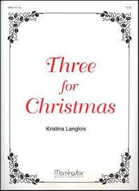 Kristina Langlois: Three for Christmas