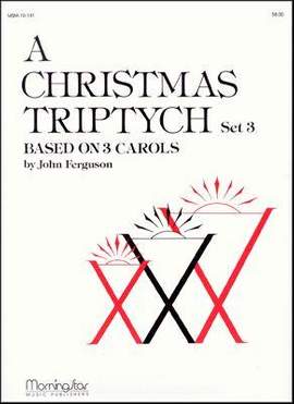 John Ferguson: A Christmas Triptych - Set 3