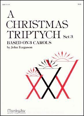 John Ferguson: A Christmas Triptych - Set 3
