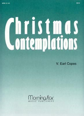 V. Earle Copes: Christmas Contemplations