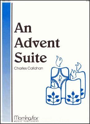 Charles Callahan: An Advent Suite