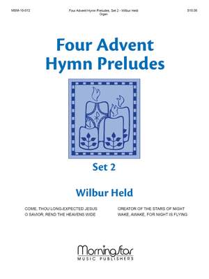 Wilbur Held: Four Advent Hymn Preludes, Set 2