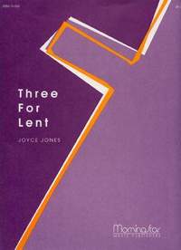Joyce Jones: Three for Lent