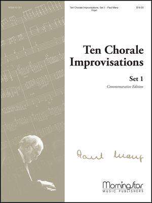 Paul Manz: Ten Chorale Improvisations, Set 1