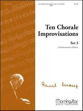 Paul Manz: Ten Chorale Improvisations, Set 3