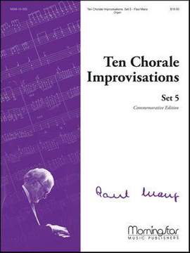 Paul Manz: Ten Chorale Improvisations, Set 5