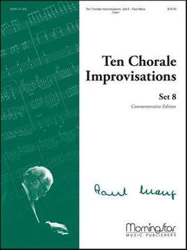 Paul Manz: Ten Chorale Improvisations, Set 8