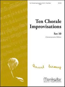 Paul Manz: Ten Chorale Improvisations, Set 10