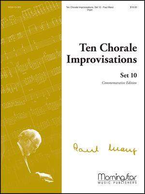 Paul Manz: Ten Chorale Improvisations, Set 10