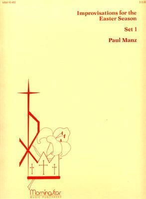 Paul Manz: Improvisations for the Easter Season